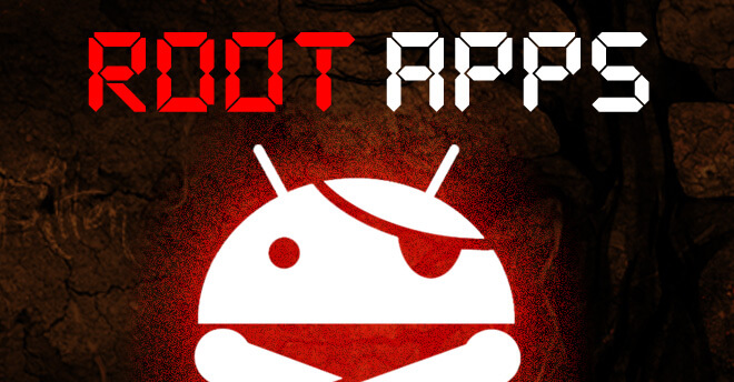 rooted android top apps
