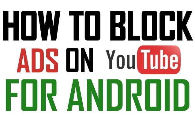 how-to-block-ads-on-youtube-for-android